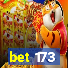 bet 173